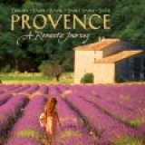 Provence: A Romantic Journey Music CD