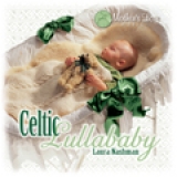 Mother's Love: Celtic Lullababy Music CD
